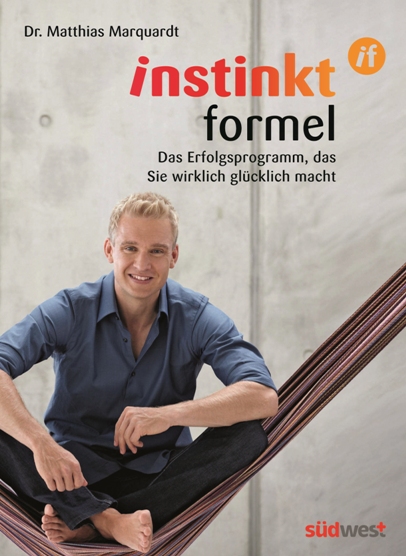 Cover "instinkt formel"  (c) Dr. Matthias Marquardt